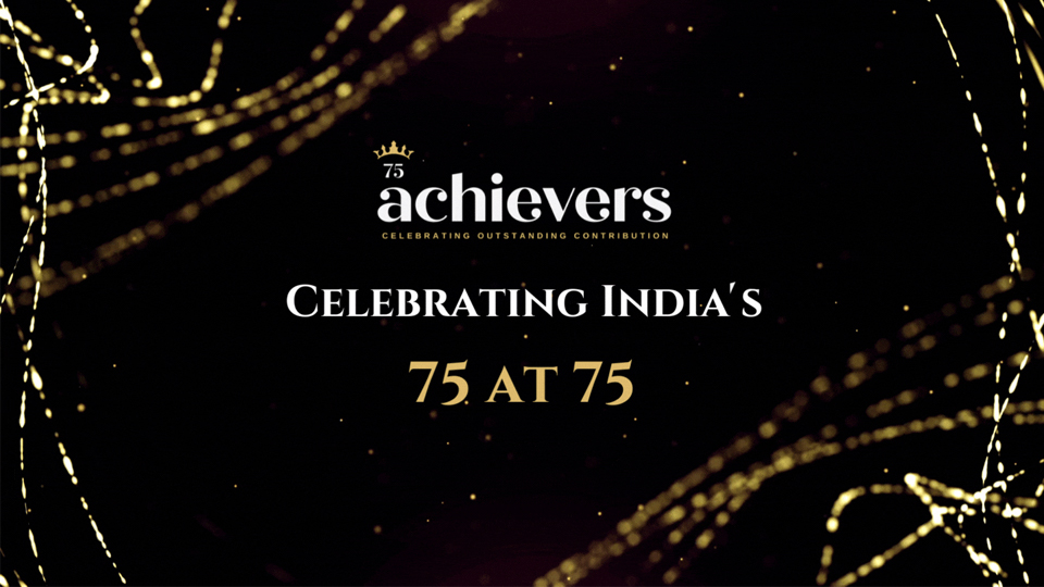 Indian Achievers Honours Celebrating 75 at 75 